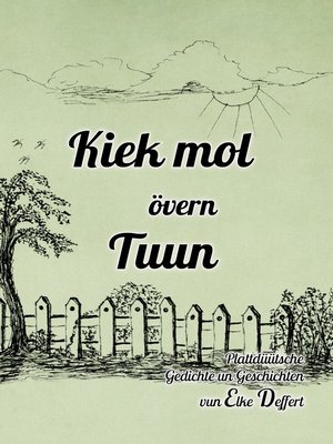 cover image of Kiek mol övern Tuun